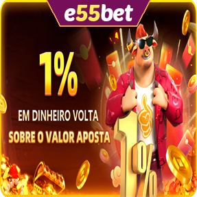 e55bet Rebate